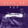 Nacee - Yesu Na Ay3 (feat. Worship Leaders) - Single